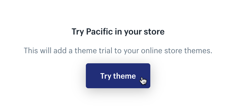 Try_Pacific_theme_in_your_store.png